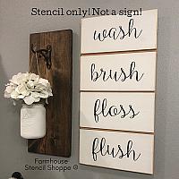 Wash Brush Floss Flush - Vertical Stencil 8"x20"