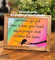 Sometimes you just have to...weather the storm - 8"x10"