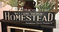 Welcome to our Homestead - 24"x5"