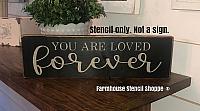 You Are Loved Forever - 12"x3.5"